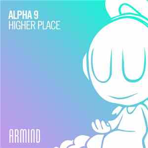 Alpha 9 - Higher Place