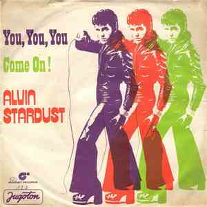 Alvin Stardust - You, You, You / Come On!