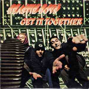 Beastie Boys - Get It Together