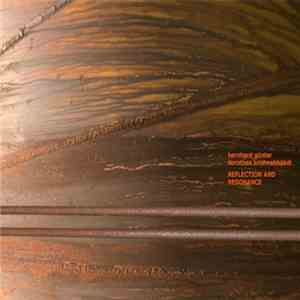 Bernhard Günter, Dorothea Krishnabhakdi - Reflection And Resonance