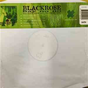 Blackrose - Say No No