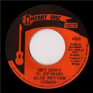 Blue Rhythm Combo - Get Down / Rhythm Man