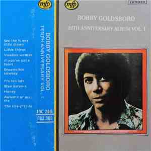 Bobby Goldsboro - 10th Anniversary Album Vol. 1