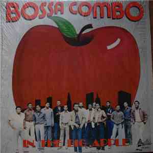 Bossa Combo - In The Big Apple