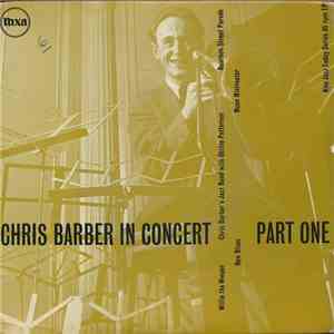 Chris Barber's Jazz Band With Ottilie Patterson - Chris Barber In Concert P ...