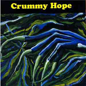 Crummy Hope - Crummy Hope