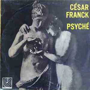 César Franck - Psyché