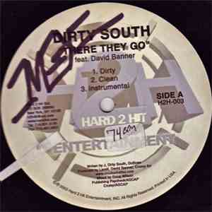 Dirty South , David Banner - There They Go