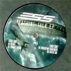 ESS - Machine Talk EP