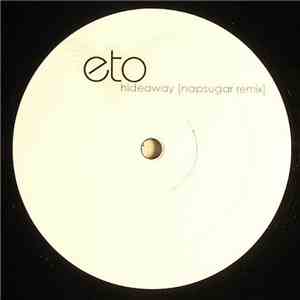 Eto  - Hideaway (Napsugar Remix)
