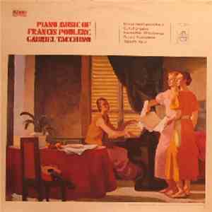 Francis Poulenc, Gabriel Tacchino - Piano Music Of Francis Poulenc/ Mouvements Perpétuels/ Suite Française/ Novelettes/ 3 Nocturnes/ Presto/ Pastourelle/ Toccata/ Valse