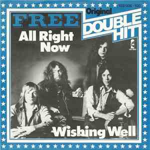 Free - All Right Now / Wishing Well