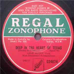 Gene Autry - Deep In The Heart Of Texas / Sweethearts Or Strangers