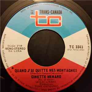 Ginette Ménard - Quand J'Ai Quitte Mes Montagnes / Mes Nuits D'Amour