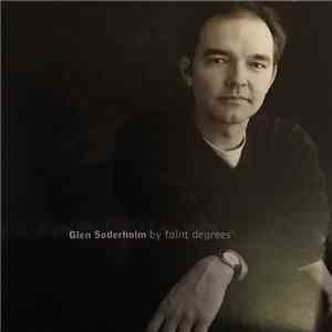 Glen Soderholm - By Faint Degrees˚