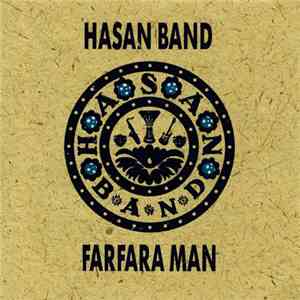Hasan Band - Farfara Man