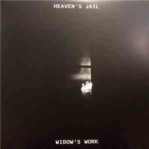 Heaven's Jail - Widow's Work