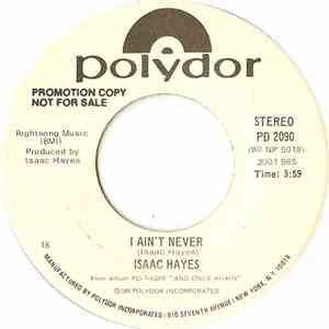 Isaac Hayes - I Ain't Never