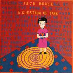 Jack Bruce - A Question Of Time