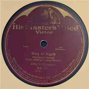 John McCormack  - Mary Of Argyle