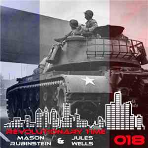 Jules Wells & Mason Rubinstein - Revolutionary Time