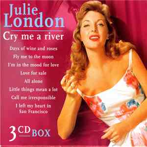 Julie London - Cry Me A River