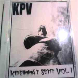 KPV - Kipeimmät Setit Vol. 1