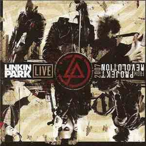 Linkin Park - Project Revolution