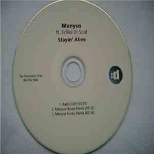 Manyus Ft. Eclissi Di Soul - Stayin' Alive