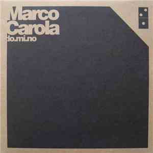 Marco Carola - do.mi.no 03