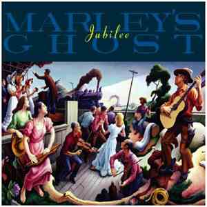 Marley's Ghost - Jubilee