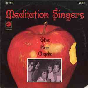 Meditation Singers - The Bad Apple