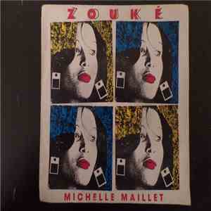Michelle Maillet - Zouké