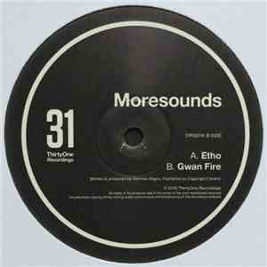 Moresounds - Etho / Gwan Fire