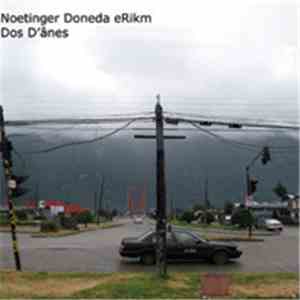 Noetinger, Doneda, eRikm - Dos D'Ânes