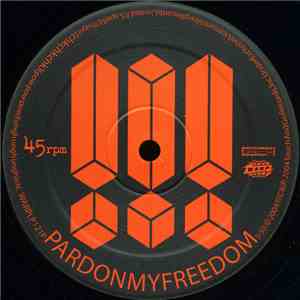 !!! - Pardon My Freedom