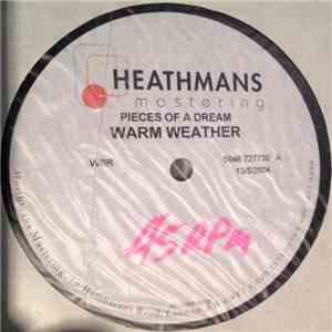Pieces Of A Dream - Warm Weather / Mt. Airy Groove