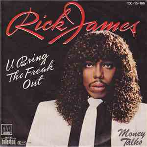 Rick James - U Bring The Freak Out