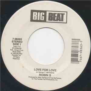 Robin S - Love For Love / Show Me Love