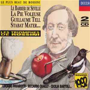 Rossini - Les Triomphes De Rossini