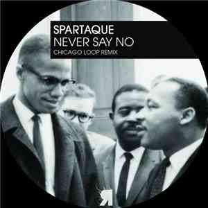 Spartaque - Never Say No