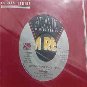 Spinners - Love Don't Love Nobody