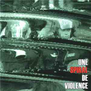 Spiral - Une Spiral De Violence
