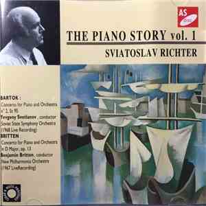 Sviatoslav Richter - The Piano Story Vol. 1