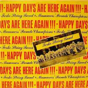 The Ferko String Band - Happy Days Are Here Again