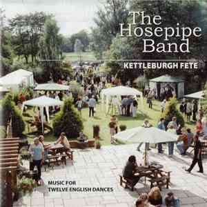 The Hosepipe Band - Kettleburgh Fete