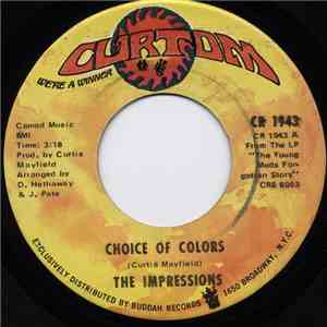 The Impressions - Choice Of Colors / Mighty Mighty Spade & Whitey
