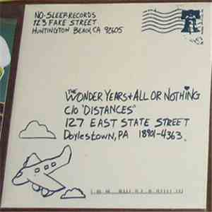 The Wonder Years & All Or Nothing - Distances