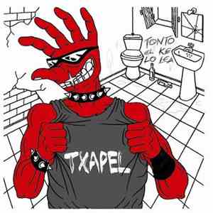 Txapelpunk - Tonto El Ke Lo Lea