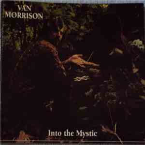 Van Morrison - Into The Mystic